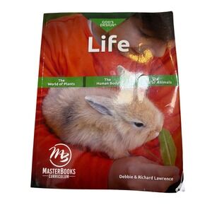 Master Books God's Design for Life Science Curriculum Debbie Richard Lawrence